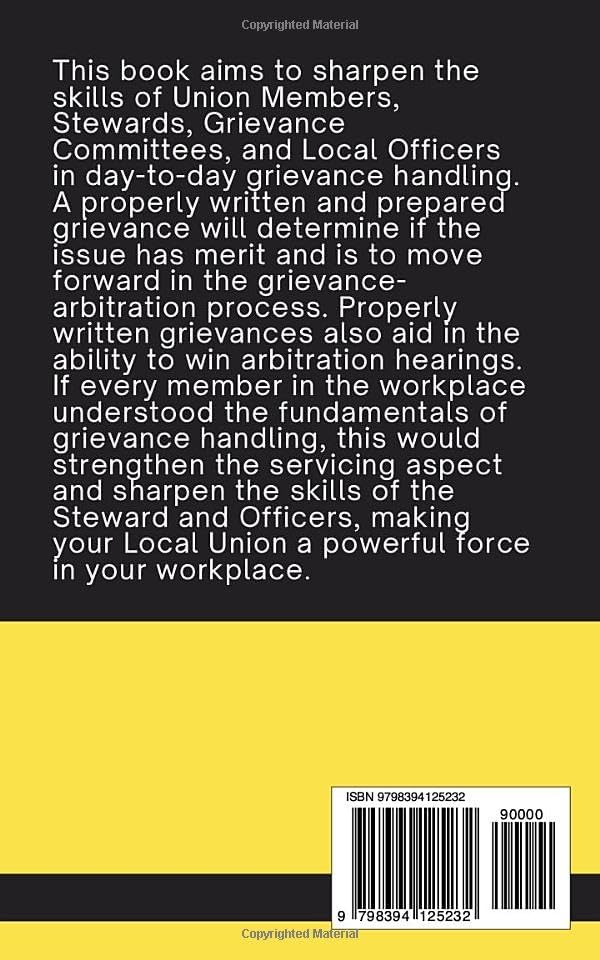 A Layman's Guide to Collective Bargaining Agreement Grievance Handling: Volume 1 by Torrence Johnson Sr.