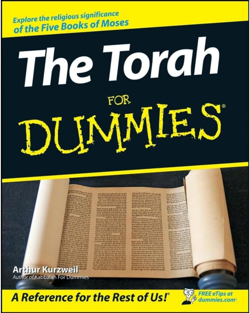 The Torah For Dummies (For Dummies Series) by Arthur Kurzweil