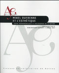 MIKEL DUFRENNE ET L ESTHETIQUE by PUR