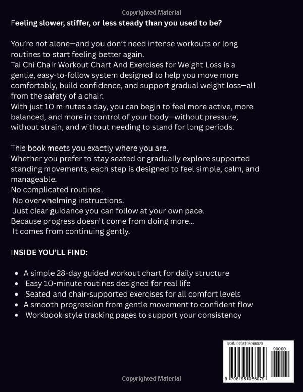 Tai Chi Chair Workout Chart And Exercises for Weight Loss: The Seated Tai Chi Chart & Gentle Metabolism-Boosting Program to Trim Belly Fat, Improve Balance, Protect Your Joints, and Lose Weight by Wood J. Mark