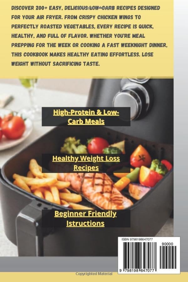 Air Fryer Low-Carb Cookbook: 200+ Easy & Delicious Recipes for Healthy Weight Loss, Meal Prep, High-Protein Meals, and Fast Everyday Cooking by Healthy Kitchen Studio