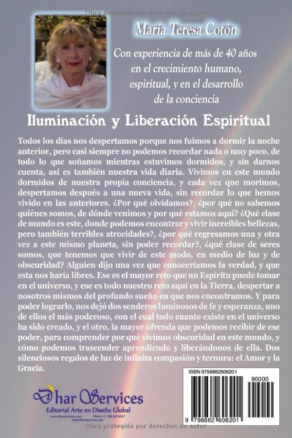 Iluminación y Liberación Espiritual: La profunda Verdad que te hará libre. Un mensaje de Gracia a través del Registro Akáshico (Spanish Edition) by María Teresa Cotón
