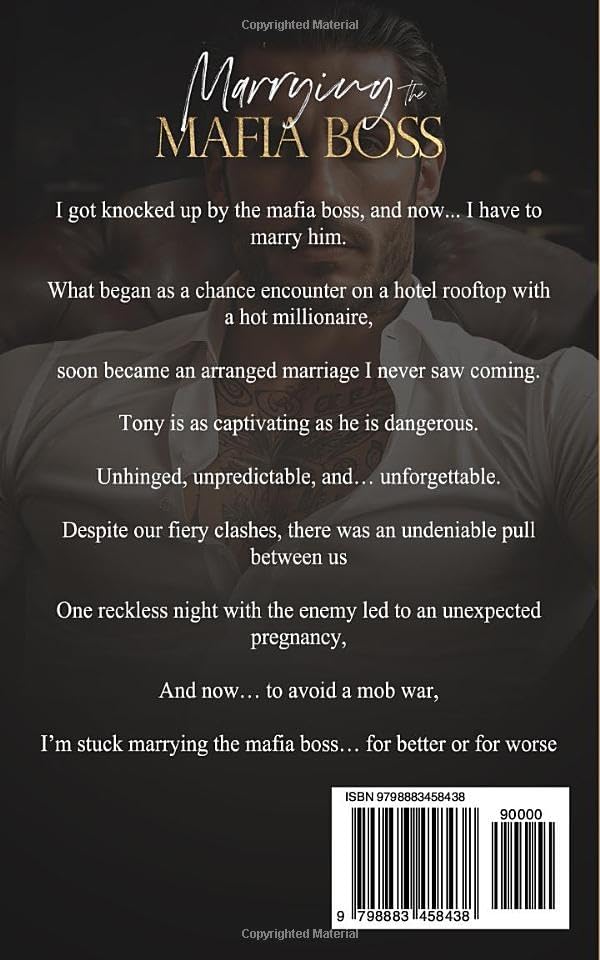 Marrying The Mafia Boss: An Enemies To Lovers Dark Mafia Romance. (Merciless Mafia Millionaires) by Ashlie Silas