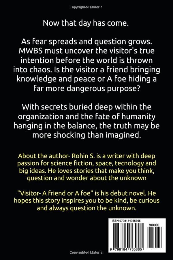 Visitor- A Friend or A Foe by Rohin Sahu