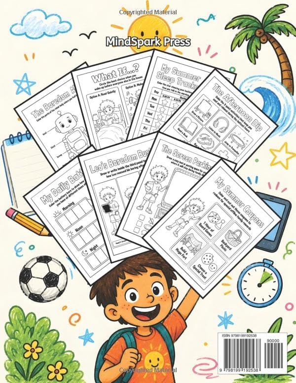 Summer Routine Reset Workbook for Kids: Morning Habits, Screen-Time Balance, Chore Charts, Outdoor Challenges, and Daily Planning Activities for Kids Ages 6–9 by MindSpark Press
