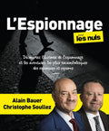 L'Espionnage pour les Nuls, grand format by Alain Bauer