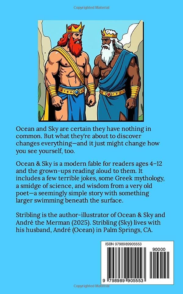 Ocean & Sky: A fable for children and those who act like them by Thomas Stribling