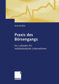Praxis des Börsengangs: Ein Leitfaden für mittelständische Unternehmen (German Edition) by Konrad Bösl