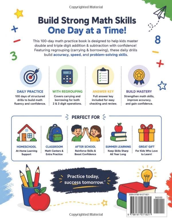 Double & Triple Digit Addition & Subtraction Workbook: 100 Days of Practice with Regrouping | 2 & 3 Digit Carrying & Borrowing | Math Drills for Grades 2-3, Ages 7-9, with Full Answer Key by Digi Math