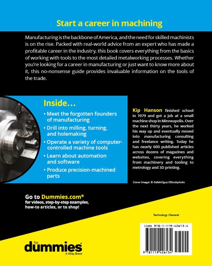 Machining For Dummies (For Dummies (Computer/Tech)) by Kip Hanson