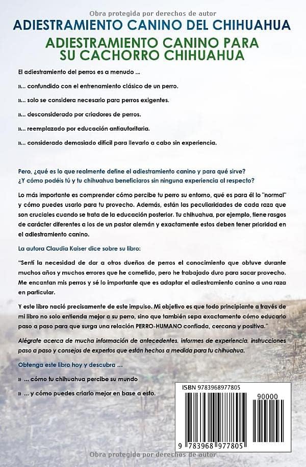 Adiestramiento canino del chihuahua: Adiestramiento canino para su cachorro chihuahua (Spanish Edition) by Claudia Kaiser