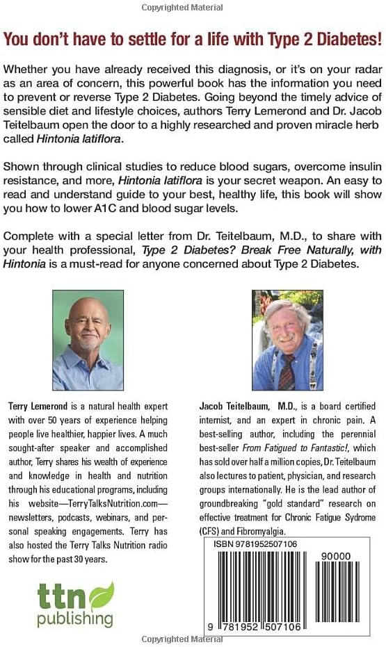 Type 2 Diabetes?: Break Free Naturally, with Hintonia by Terry Lemerond