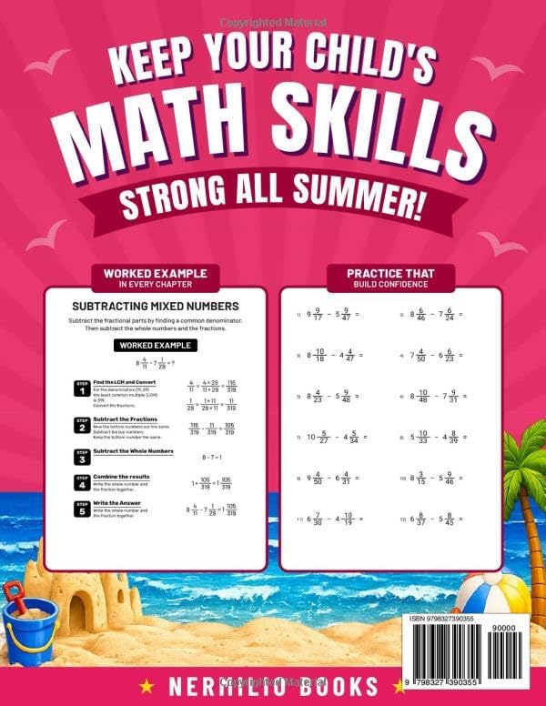 Summer Math Workbook 5-6 Grade: Addition, Subtraction, Multiplication, Division, Fractions, Decimals, and Percents Exercises to Ease the Transition from 5th to 6th Grade by Nermilio Books