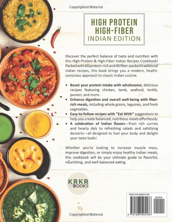 HIGH PROTEIN HIGH-FIBER INDIAN EDITION: TRADITIONAL RECIPES, MODERN HEALTHY APPROACH by KRKR Books