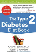 The Type 2 Diabetes Diet Book, Fourth Edition by Calvin Ezrin