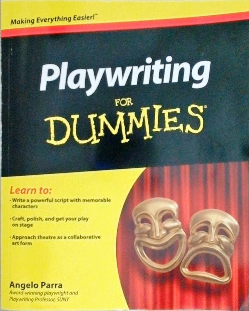 Playwriting For Dummies by Angelo Parra