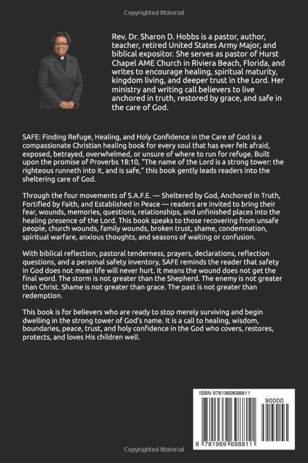 SAFE: Finding Refuge, Healing, and Holy Confidence in the Care of God by Dr. Sharon D. Hobbs