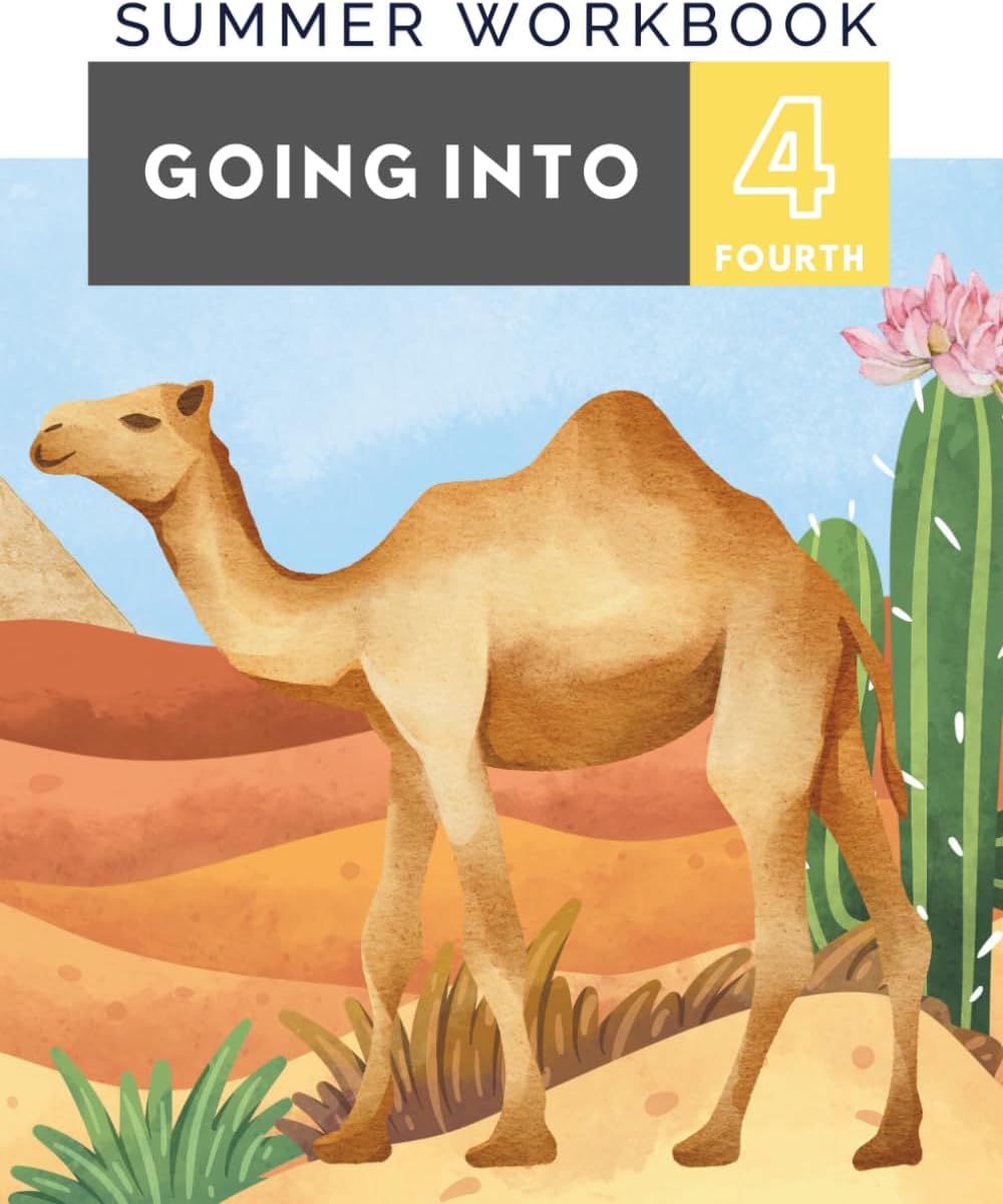 Summer Workbook: Going Into - Fourth Grade by Stacey Payne