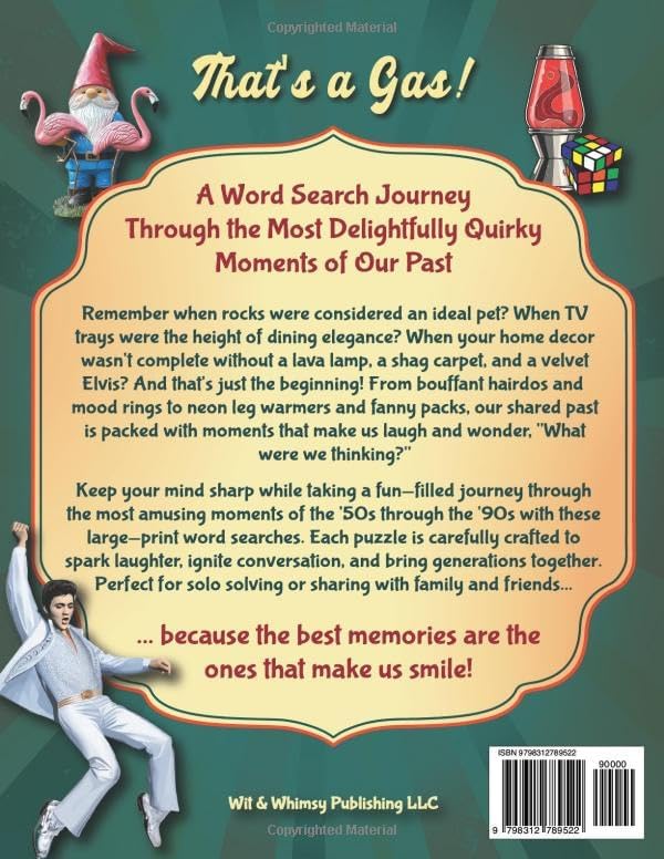 That's a Gas! Funny Nostalgic Large Print Word Search for Seniors & Adults: Retro Word Find Puzzles to Keep a Sharp Mind and Relive the Quirky & Peculiar Moments of the 1950s-1990s by Malcom Thorne