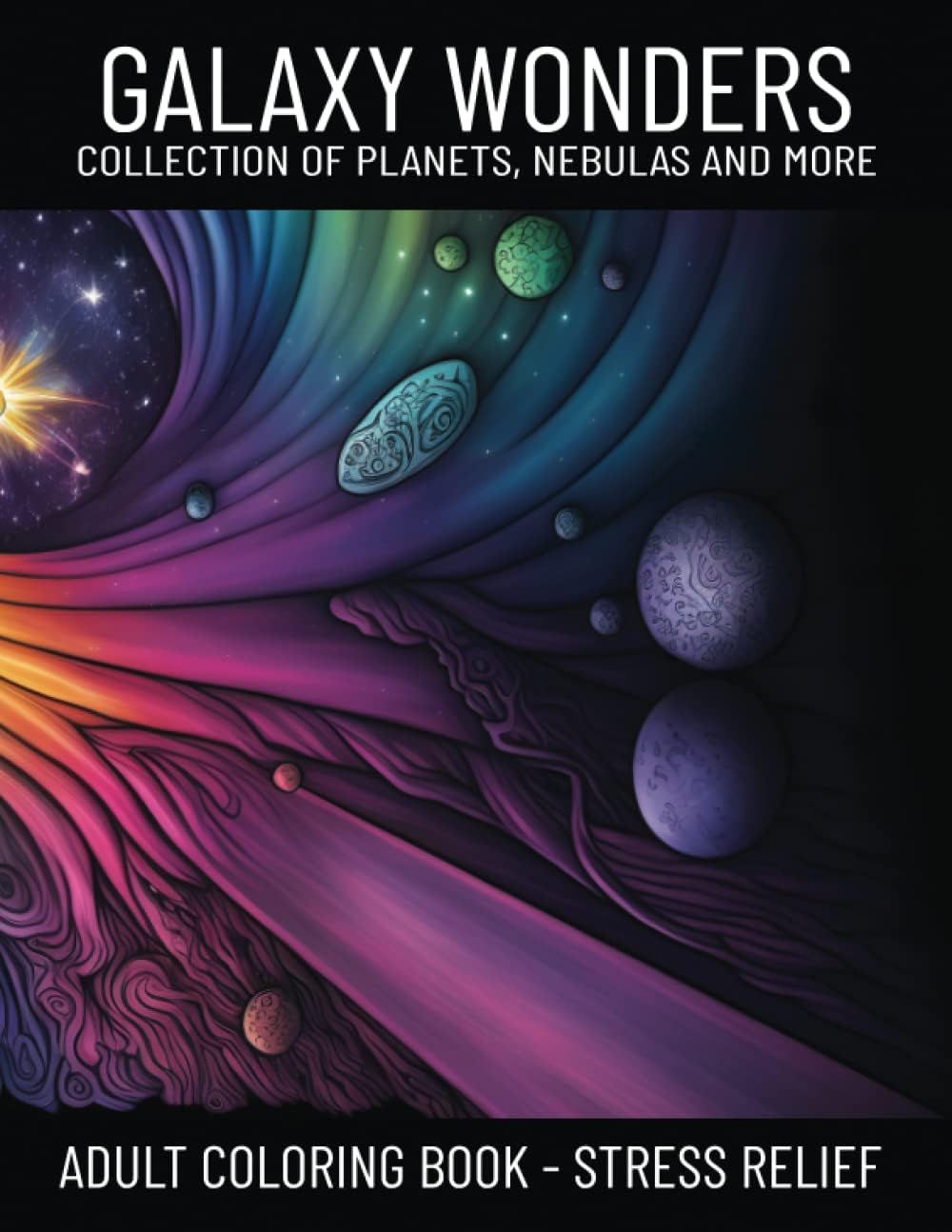 Galaxy Wonders Adult Coloring Book by Lifetime Coloring Books