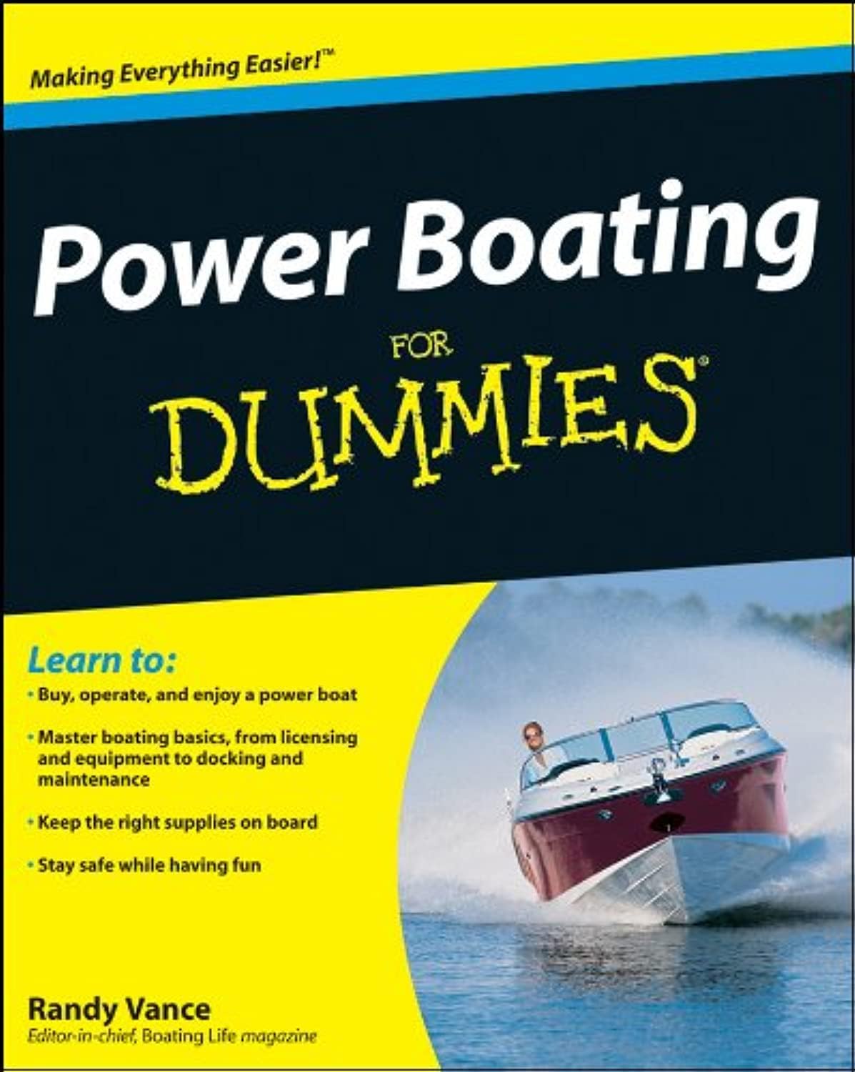Power Boating for Dummies (For Dummies Series) by Randy Vance