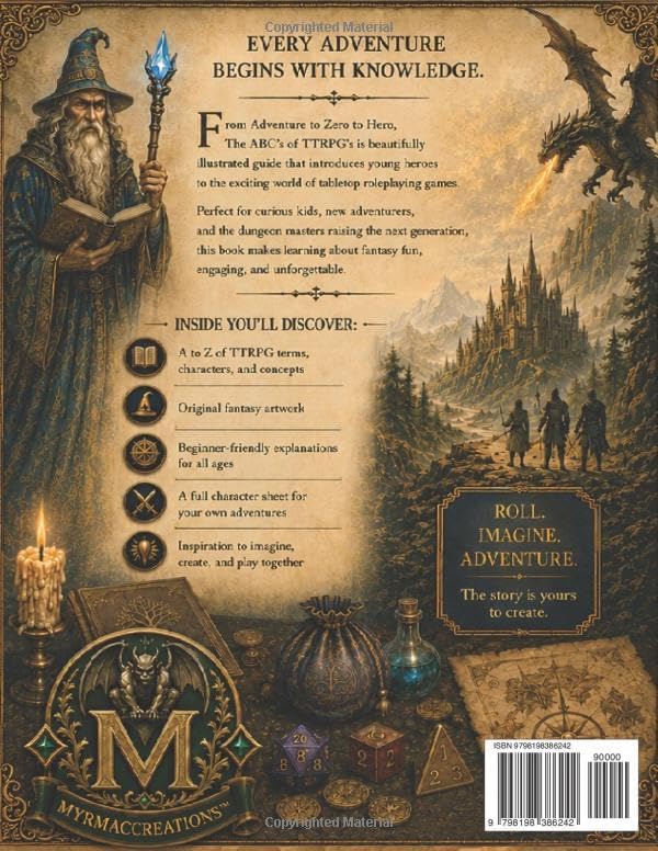 The ABC's of TTRPG's: A Fantasy Adventure from A to Z by R C EUBANK
