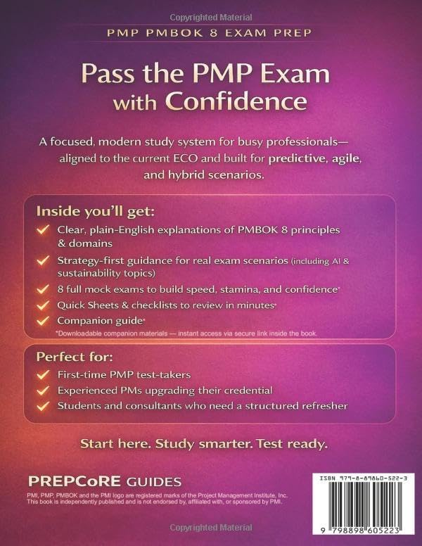 PMP PMBOK 8 EXAM PREP: AI & Sustainability Edition — Complete Study Guide | Current ECO Aligned | Predictive, Agile & Hybrid | 8 Mock Exams. Designed for Busy Professionals & First-Time Test-Takers by Alex Parker