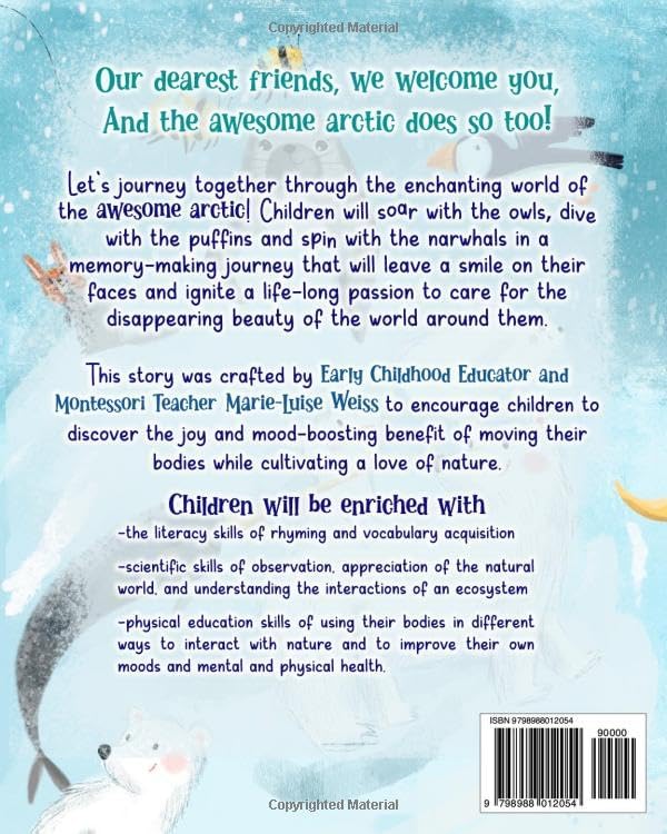Let’s Move Like the Animals In The Arctic: A Fun And Educational Children’s Story That Inspires Children Ages 2-6 To Be Active, Exercise, And Explore The Natural World. by Marie-Luise Weiss