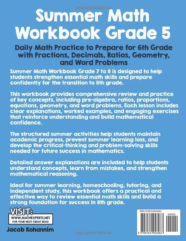 Summer Math Workbook Grade 5: Daily Math Practice to Prepare for 6th Grade with Fractions, Decimals, Ratios, Geometry, and Word Problems by Jacob Kohannim