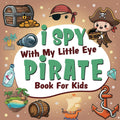 I Spy With My Little Eye Pirate Book For Kids Ages 2-5: A Fun Pirate Guessing Game Book For Preschool and Kindergarten - Interactive Search and Find Activity Book by Sekkei sign