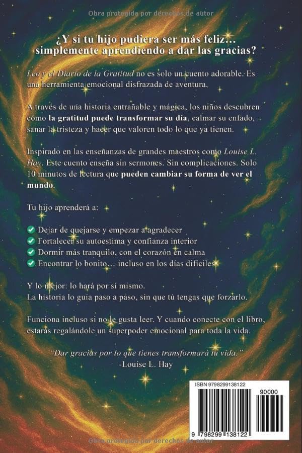 Leo y el Diario de la Gratitud: Un cuento infantil para potenciar inteligencia emocional, autoestima, felicidad, positividad y fuerza interior (Spanish Edition) by Sr Juan Alonso