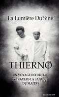 THIERNO, La Lumière du Sine.: Un voyage intérieur à travers la sagesse du maître (French Edition) by Oldy SOW