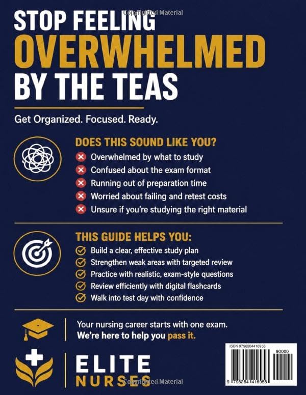 ATI TEAS 7 Study Guide: The Most Comprehensive Test Prep Book with 12 Practice Tests, 2,850+ Questions, and a Revolutionary 7-Day Crash Course for the Nursing Exam by Elite Nurses Academy