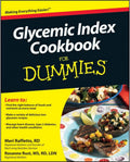 Glycemic Index Cookbook For Dummies (For Dummies Series) by Rosanne Rust