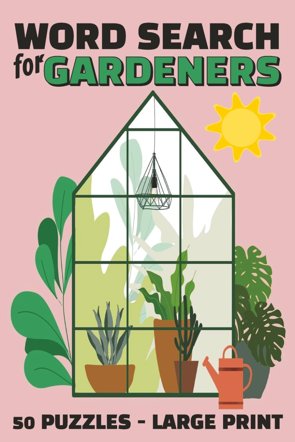 Large Print Word Search for Gardeners: 50 Puzzles for Teens, Adults & Seniors | 6x9 inches, 101 pages (Gardening Word Search Puzzle Books) by Buckside Games