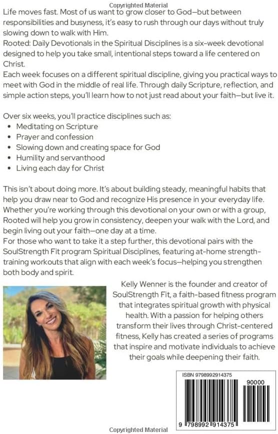 Rooted: Spiritual Disciplines for Becoming More Like Christ (SoulStrength Fit Daily Devotionals & Leader Guides) by Kelly Wenner