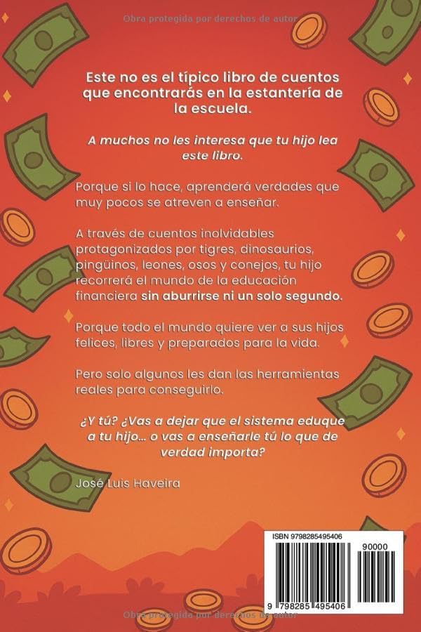 El Gran Engaño del Dinero: El libro de educación financiera que los ricos no quieren que los niños lean. (Spanish Edition) by José Luis Haveira