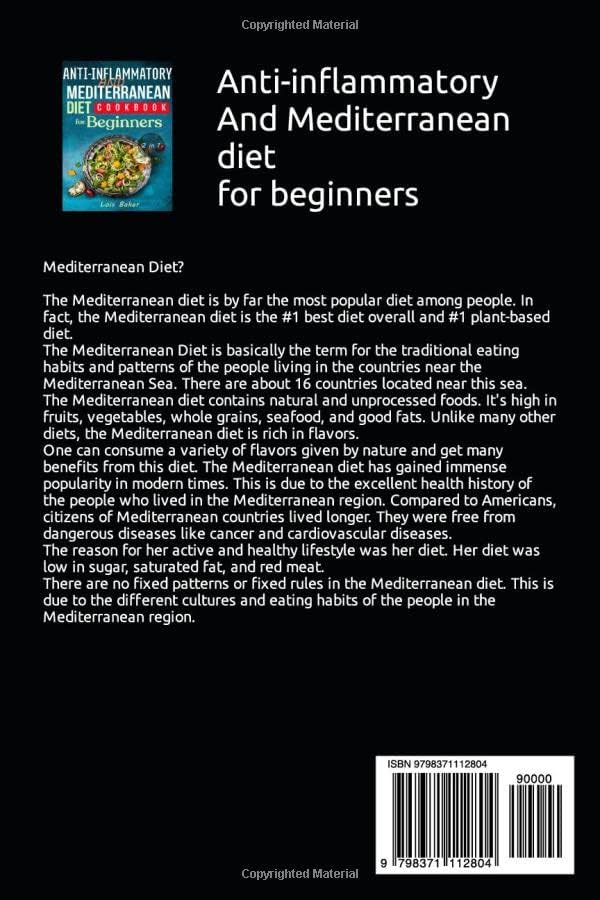 Anti-inflammatory And Mediterranean diet for beginners by Lois Baker