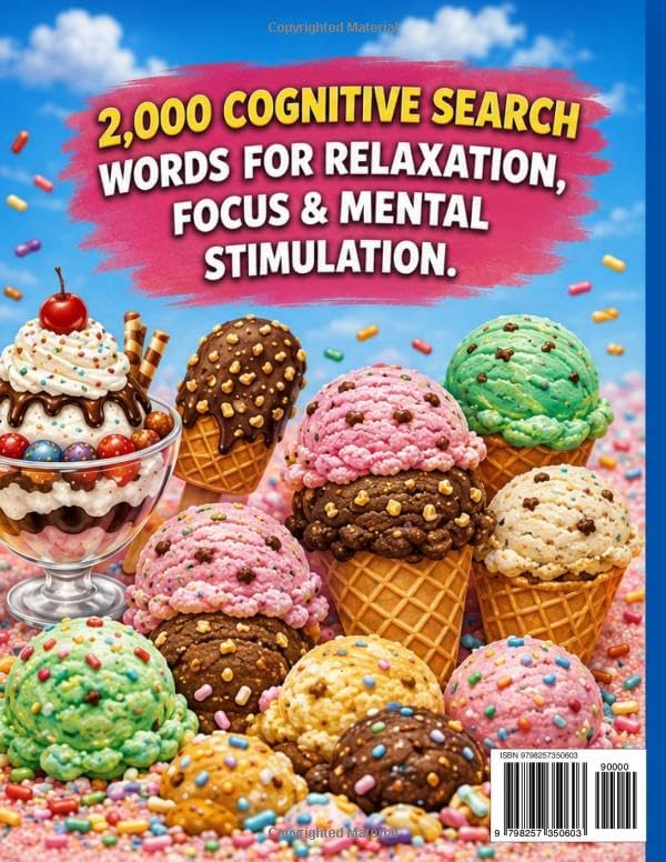 LARGE PRINT EASY WORD SEARCH PUZZLE FOR SENIORS: ICE CREAM EDITION: 100 THEMED PUZZLES EACH WITH 20 SEARCH WORDS THATS 2000 BRAIN BOOSTING ACTIVITY FOR SENIORS by Brian R Flynn