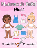 Muñecas de Papel - Niñas - 8 Muñecas y 68 Elementos: Muñecas de Papel para Recortar y Vestir - Cuaderno de Ejercicios - Recortables para Niños (Spanish Edition) by Miriam Colt