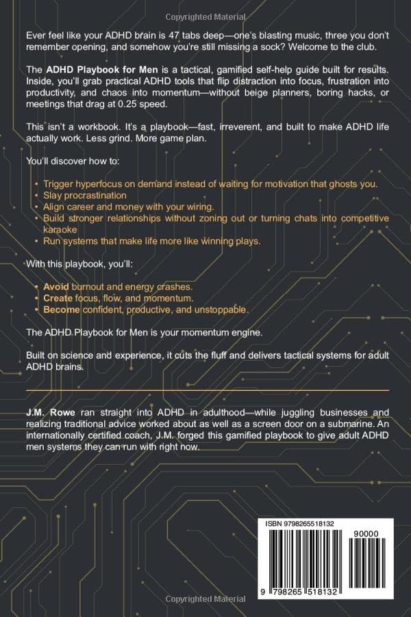 ADHD Playbook for Men: A Gamified Self-Help Guide for Focus, Productivity & Winning at Life by J.M. Rowe