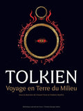 Tolkien - Voyage en Terre du Milieu by Collectif