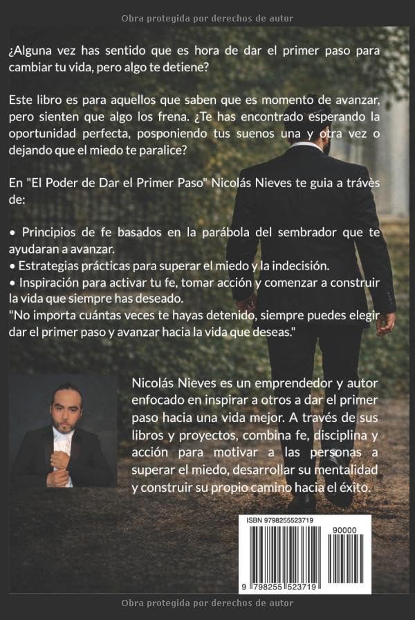 El poder de Dar el Primer Paso: Deja de esperar,activa tu fe y comienza a construir la vida que deseas (Spanish Edition) by Nicolás Nieves