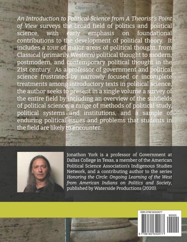 An Introduction to Political Science from a Theorist's Point of View by Jonathon York