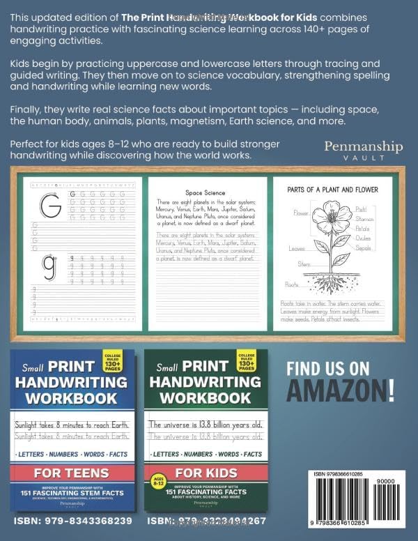 The Print Handwriting Workbook for Kids: Improve your Penmanship with 101 Interesting Science Facts by Leslie Mars