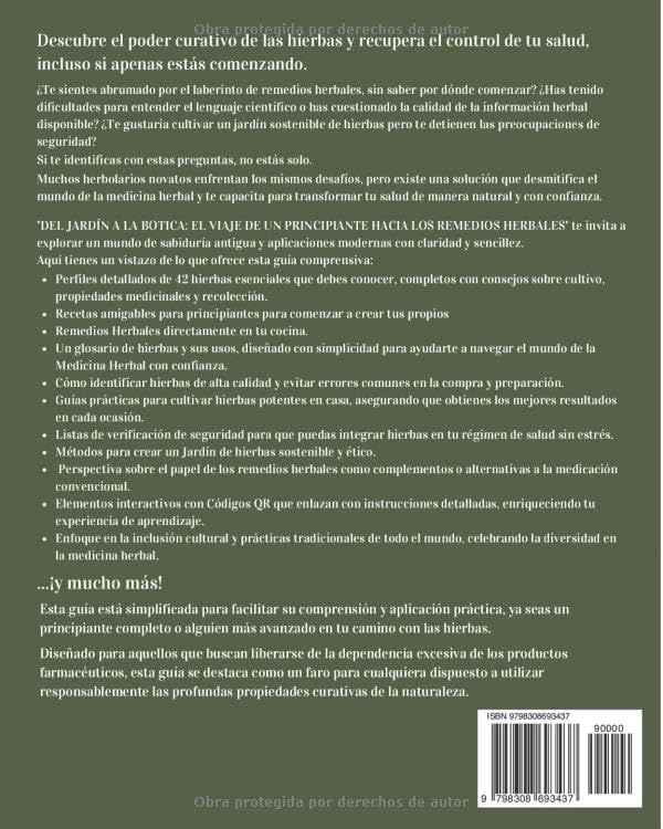 Del Jardin a la Botica un Viaje de Principiante Hacia Remedios Herbales: NAVEGA FÁCILMENTE POR LOS FUNDAMENTOS PARA IDENTIFICAR, PREPARAR Y UTILIZAR ... Journey in Herbal Remedies) (Spanish Edition) by Olivia Palmer