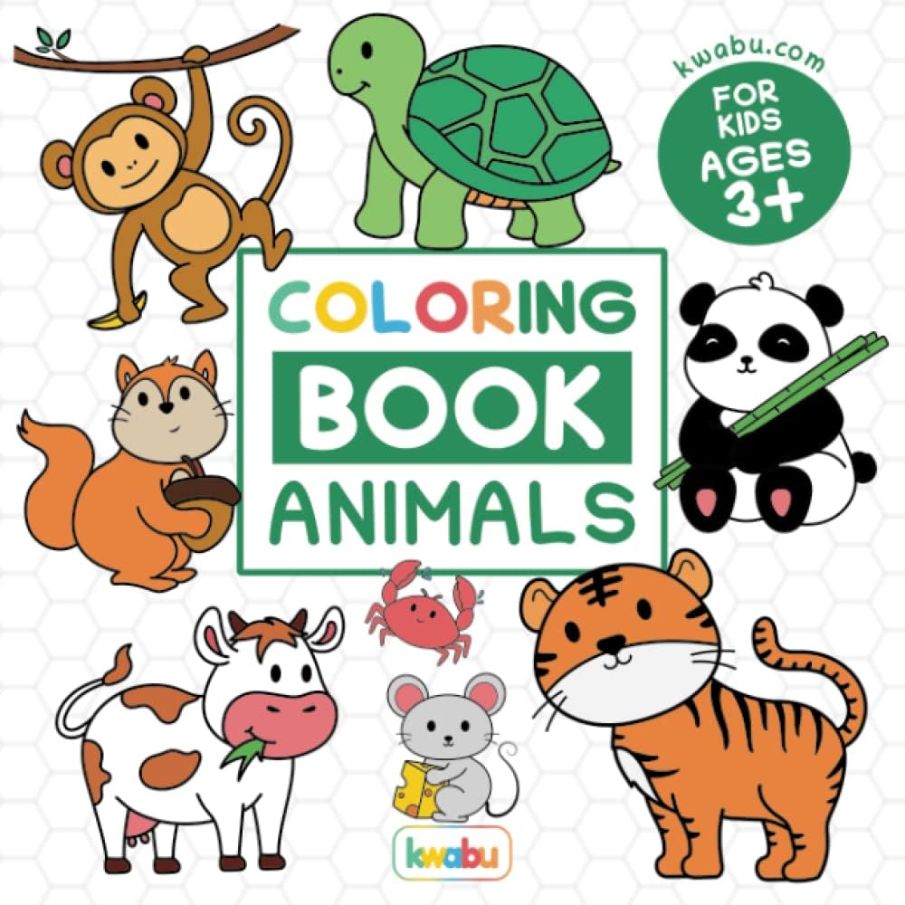 Coloring Book Animals For Kids: For Preschool Children Ages 3-5 - Turtle, Dolphin, Lion & Many More Big Animal Illustrations To Color For Boys & Girls (Coloring Books For Preschool Children Ages 3-5) by kwabu