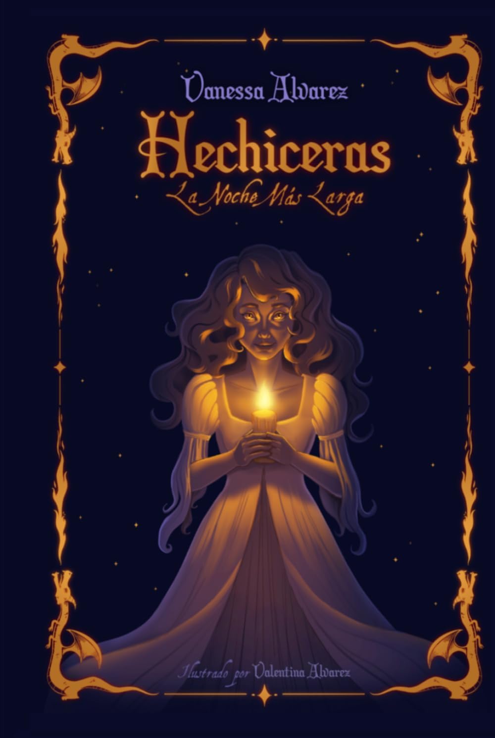 La Noche Más Larga (Hechiceras) (Spanish Edition) by Vanessa Álvarez