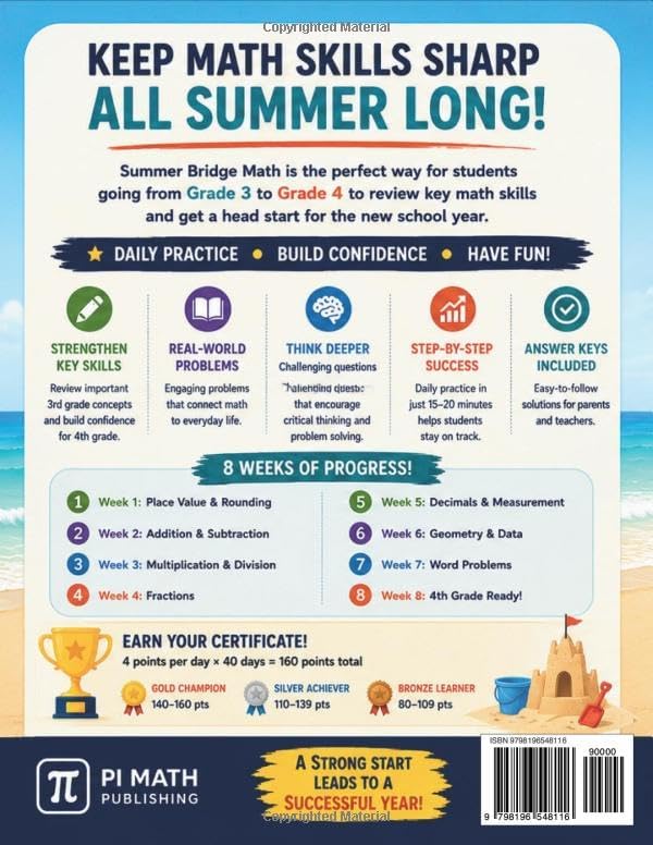 Summer Bridge Math: Grade 3 to Grade 4: 8 Weeks of Daily Practice to Prevent Summer Slide | Addition, Subtraction, Multiplication, Division, ... | With Answer Keys (PI MATH Summer Bridge) by PI MATH Publishing