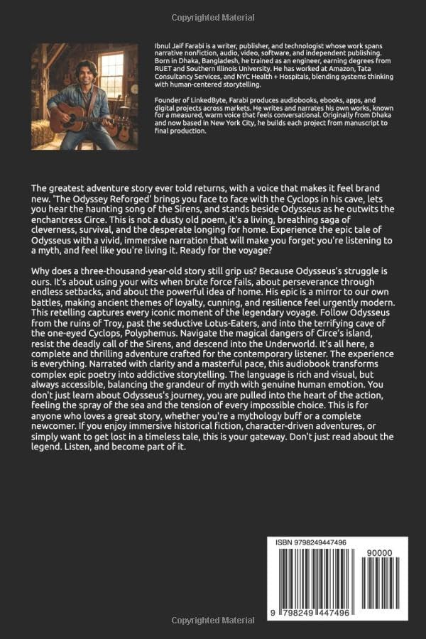 The Odyssey Reforged: An Epic Retelling: A Vivid Journey Through the Greek Myths of Odysseus and His Voyage Home by Ibnul Jaif Farabi